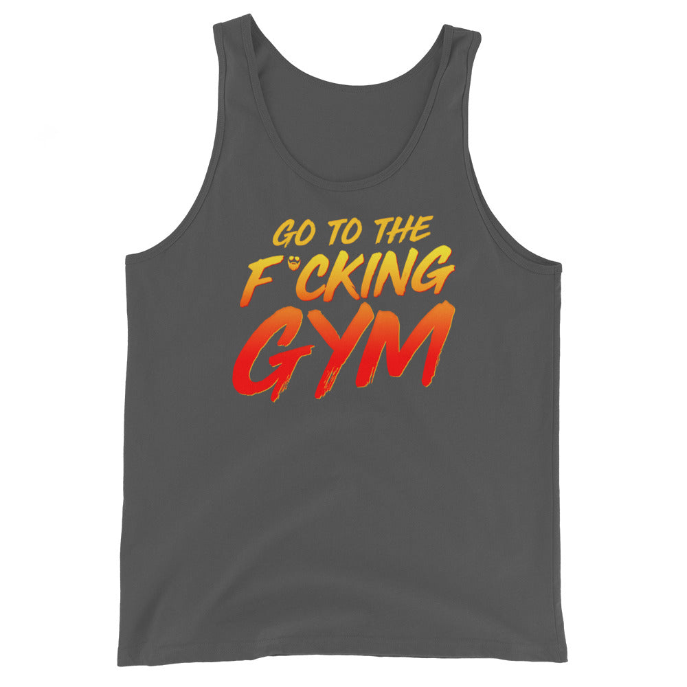 Go To The F*cking Gym Men's Tank Top