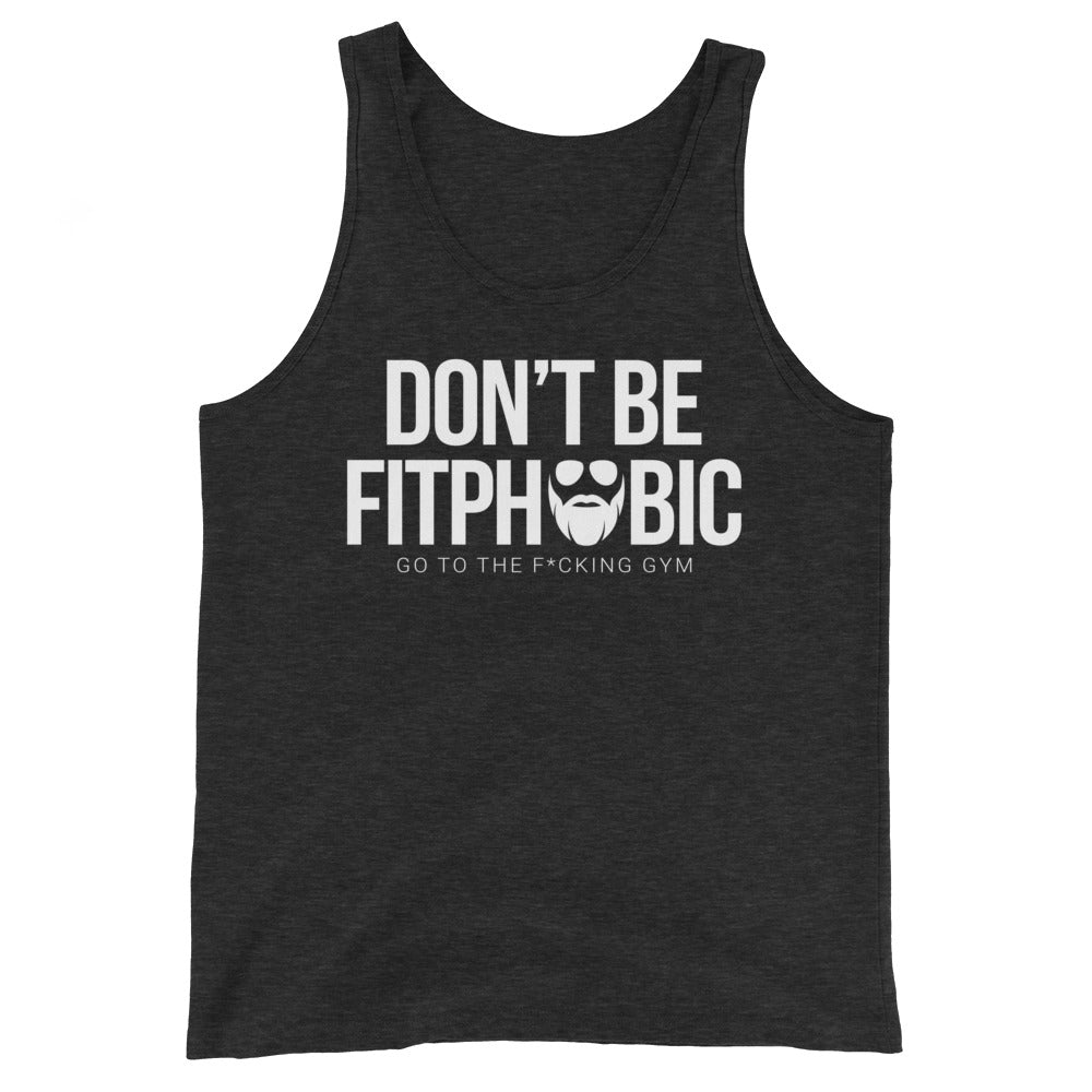 Don't Be Fitphobic Tank Top