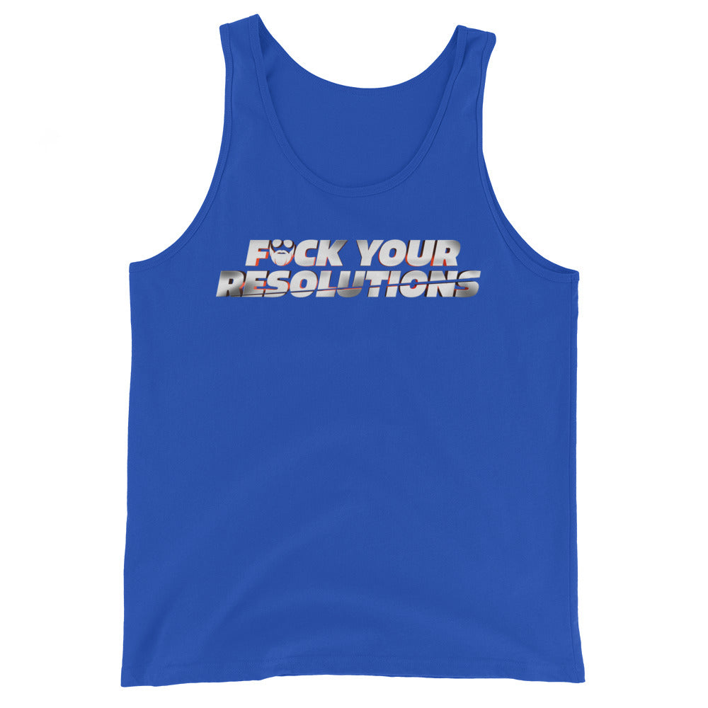 F*ck Your Resolutions Tank Top