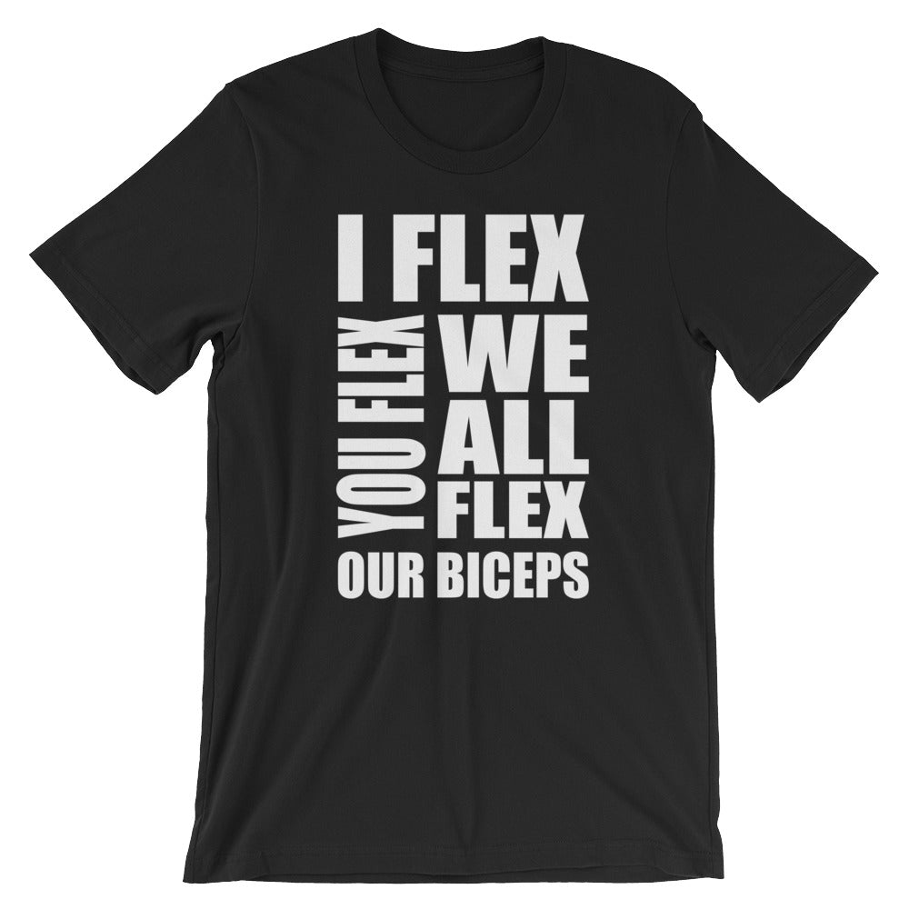 "I Flex You Flex" T-Shirt