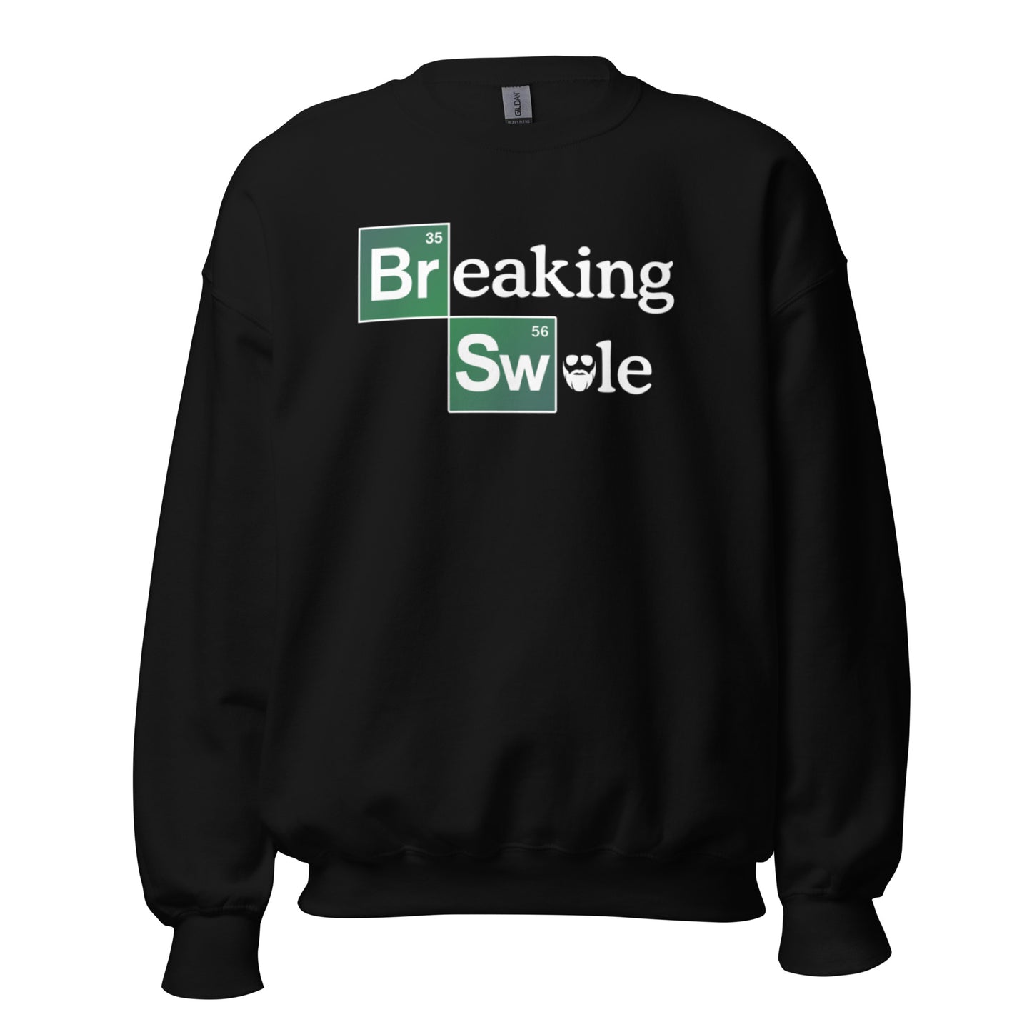 Breaking Swole Sweatshirt