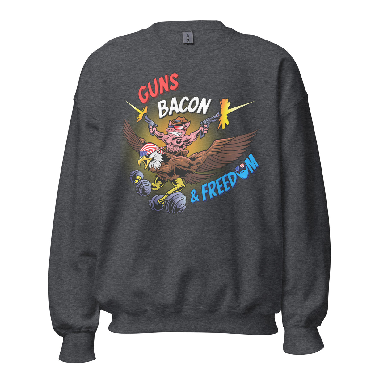 Guns, Bacon & Freedom (Image) Sweatshirt