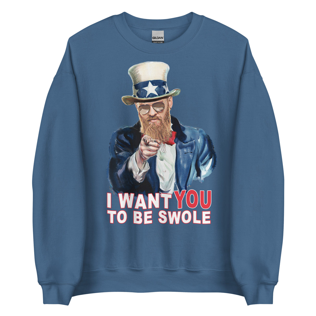 I Want You To Be Swole Sweatshirt