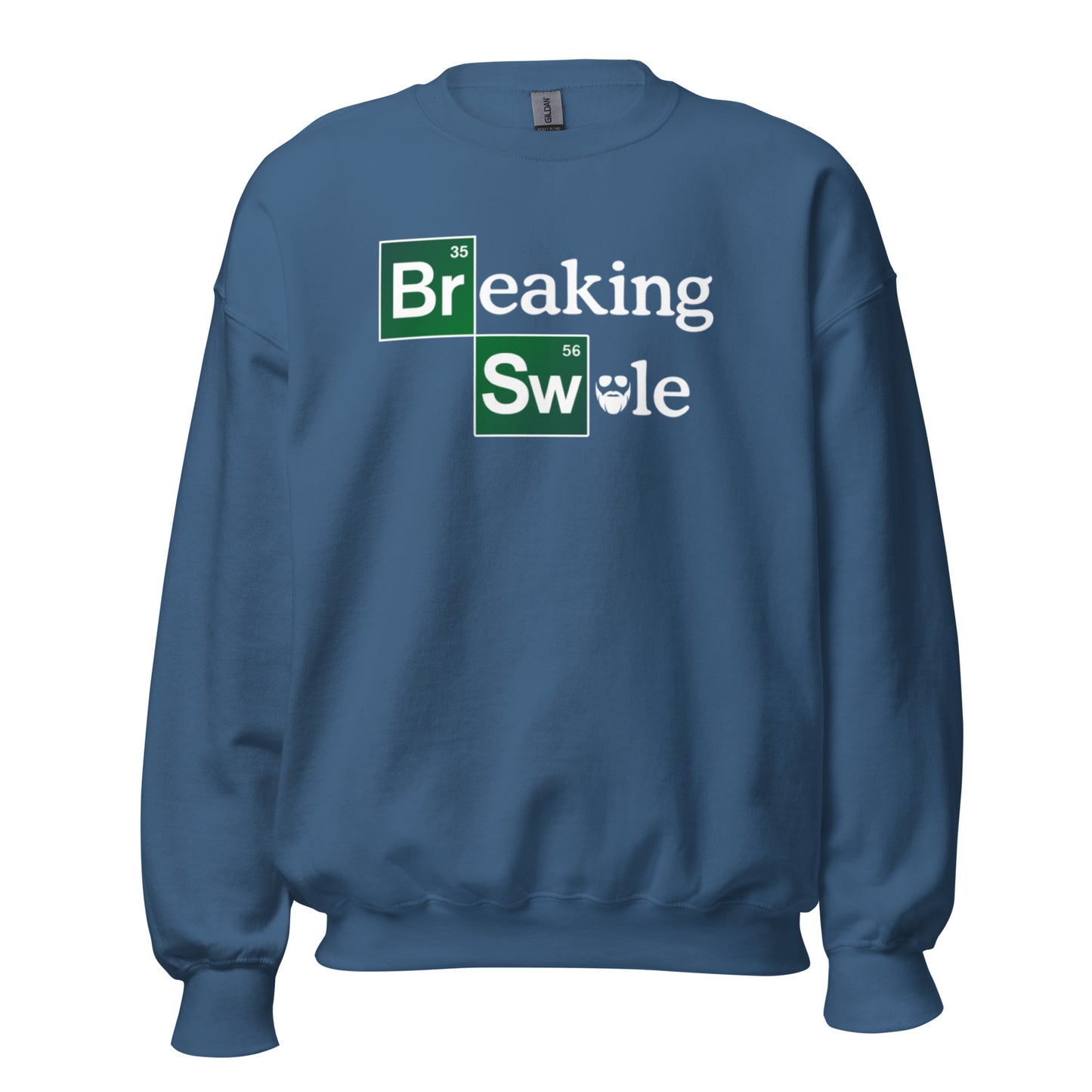 Breaking Swole Sweatshirt