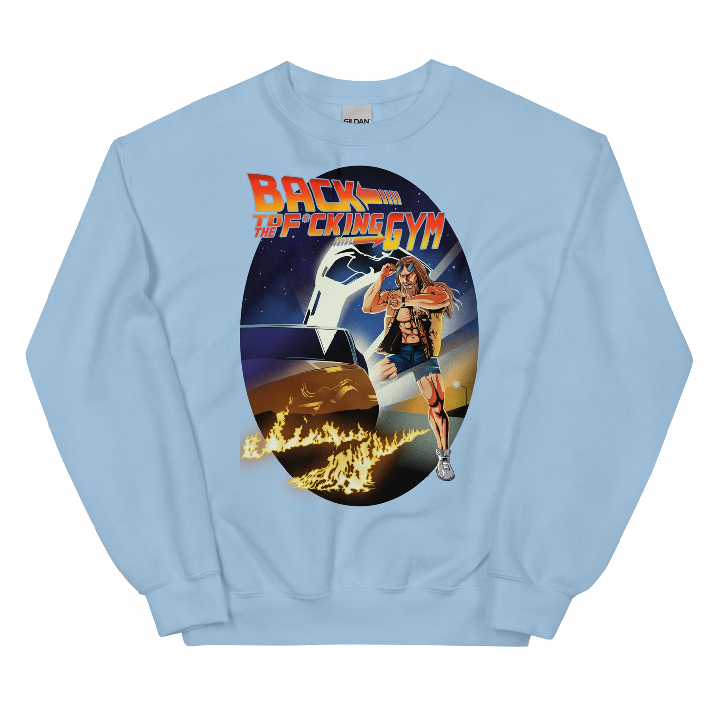 Back To The F*cking Gym (Image) Sweatshirt