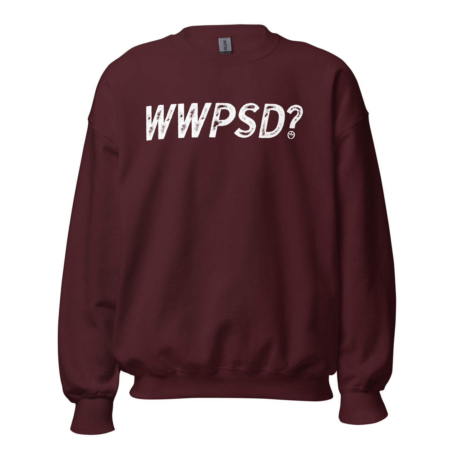 WWPSD? Sweatshirt