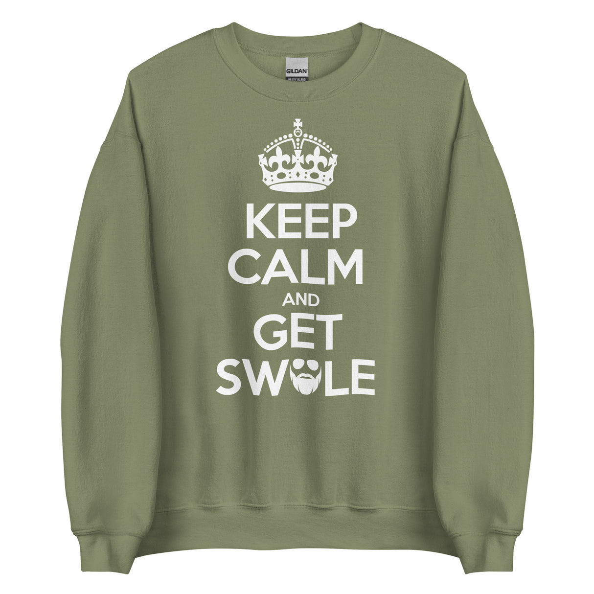 Keep Calm and Get Swole Sweatshirt