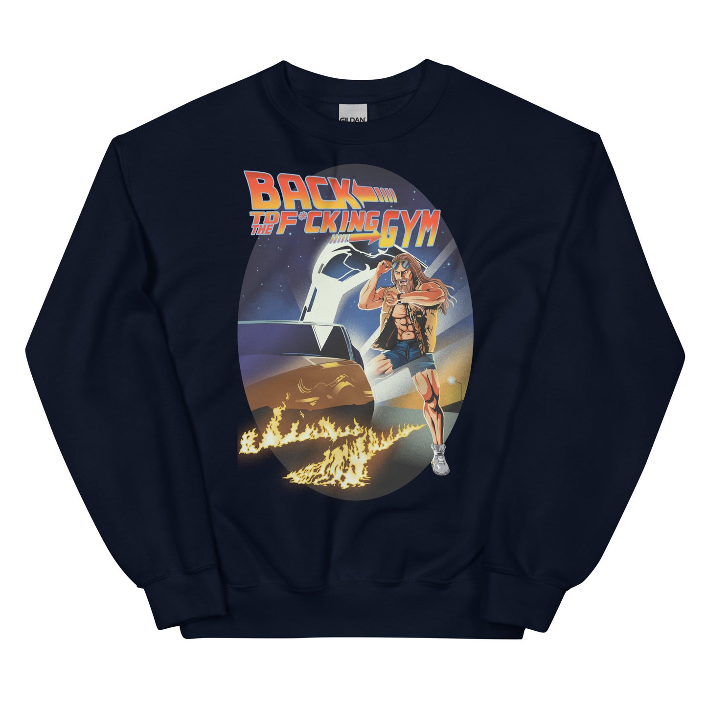 Back To The F*cking Gym (Image) Sweatshirt