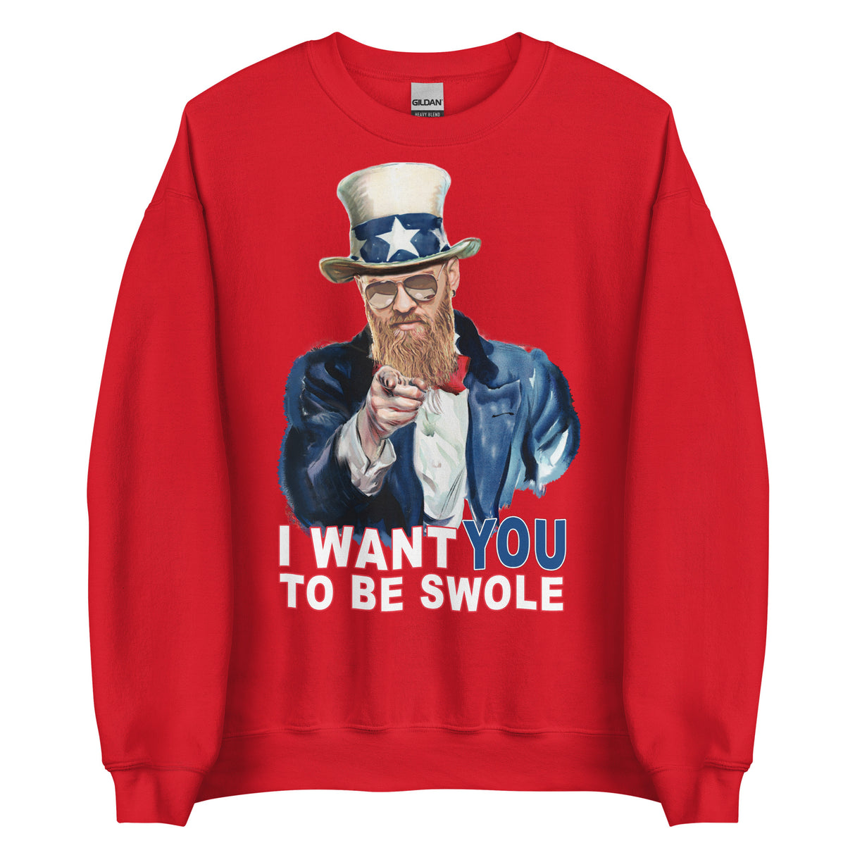 I Want You To Be Swole Sweatshirt