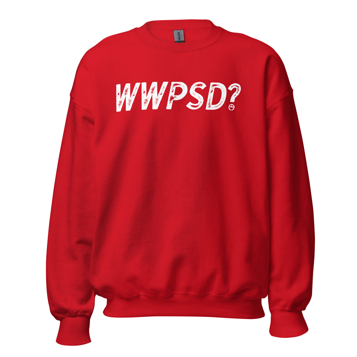WWPSD? Sweatshirt