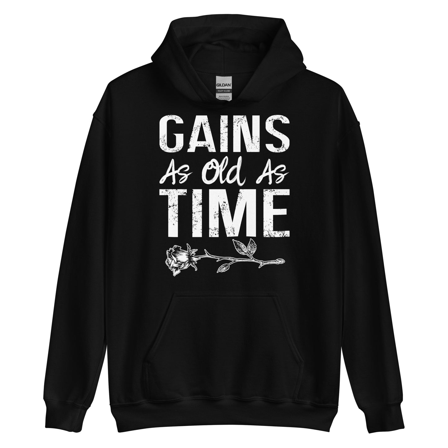 Gains As Old As Time Hoodie