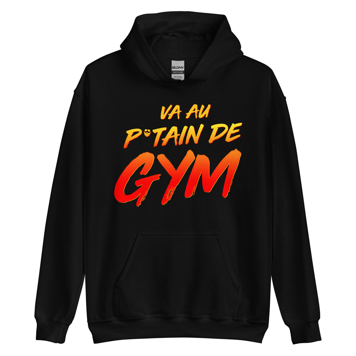 Va Au Putain De Gym Hoodie