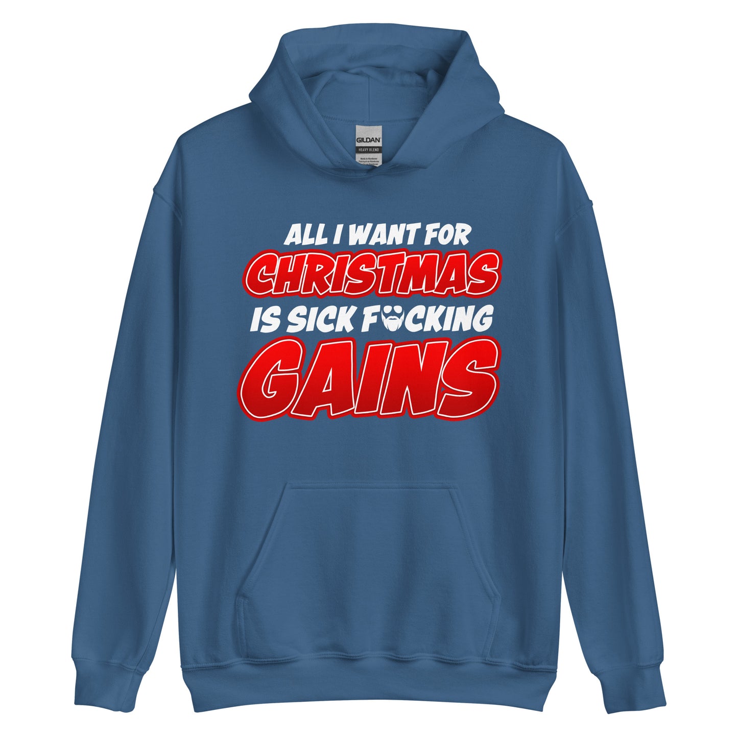 All I Want For Chirstmas Is Sick F*cking Gains Hoodie