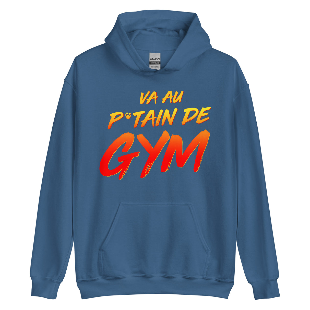 Va Au Putain De Gym Hoodie