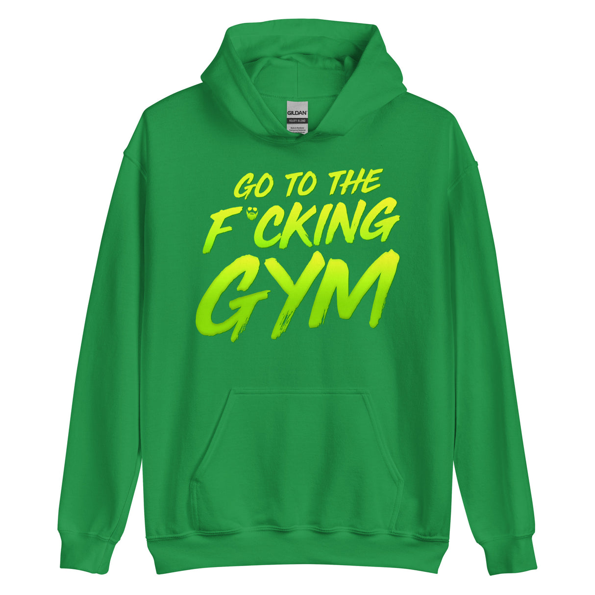 Go To The F*cking Gym Hoodie