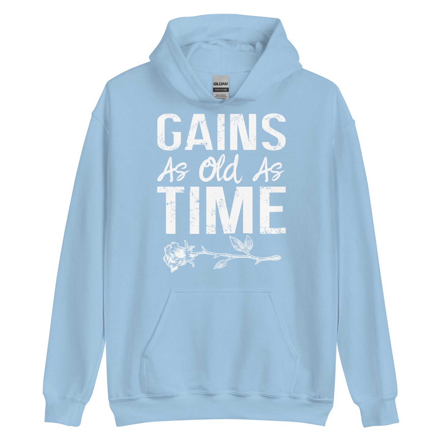 Gains As Old As Time Hoodie