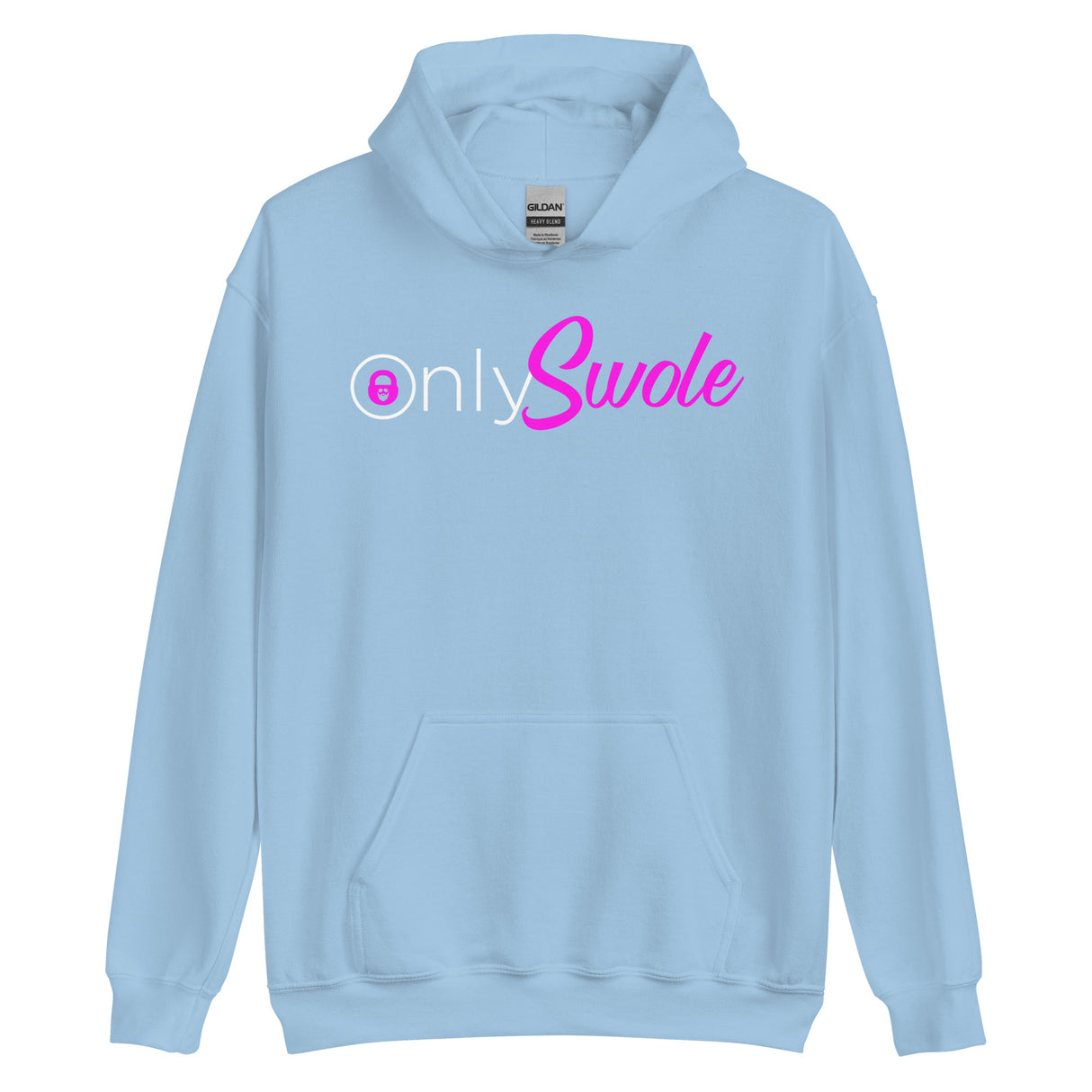 Only Swole Hoodie