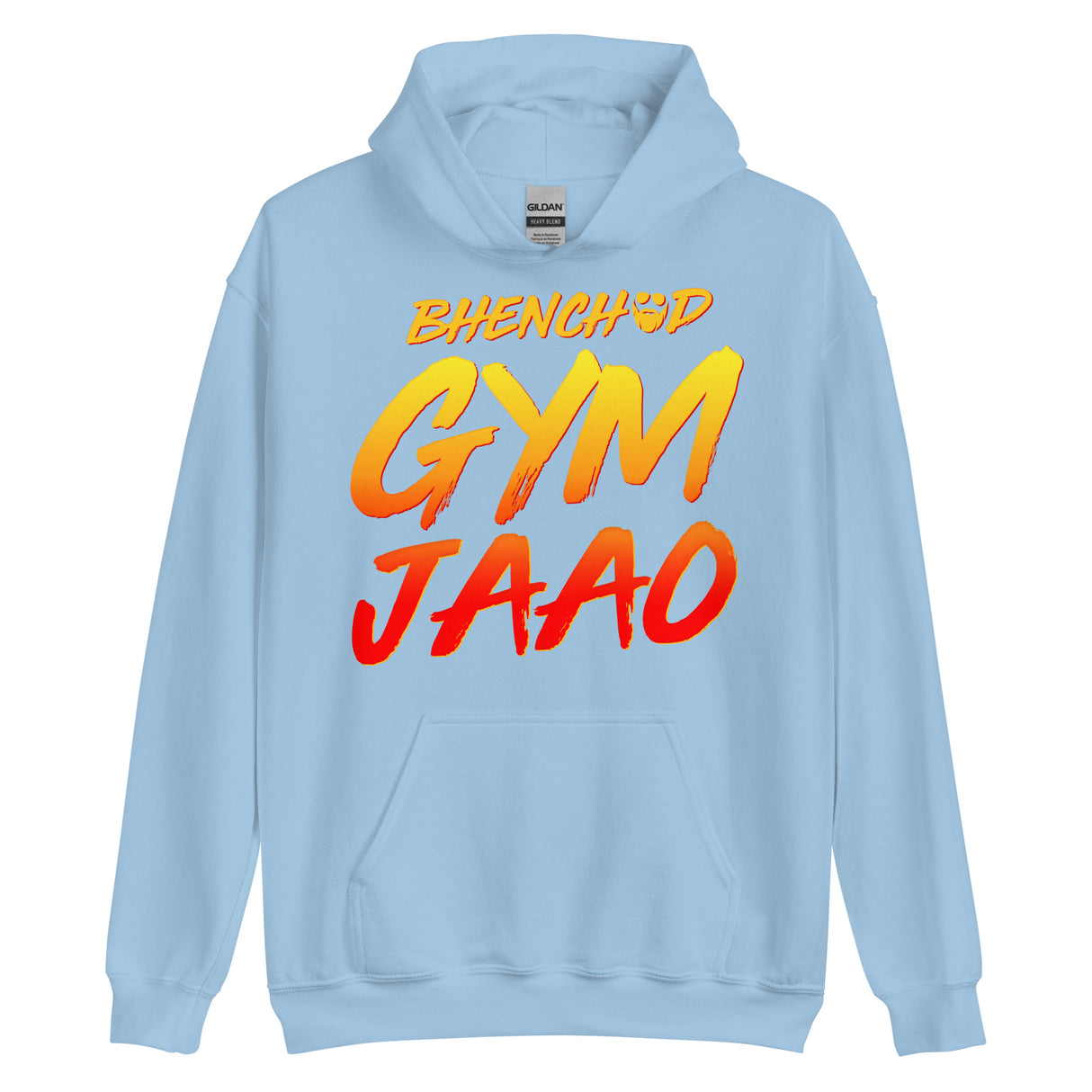 Bhenchod Gym Jaao Hoodie