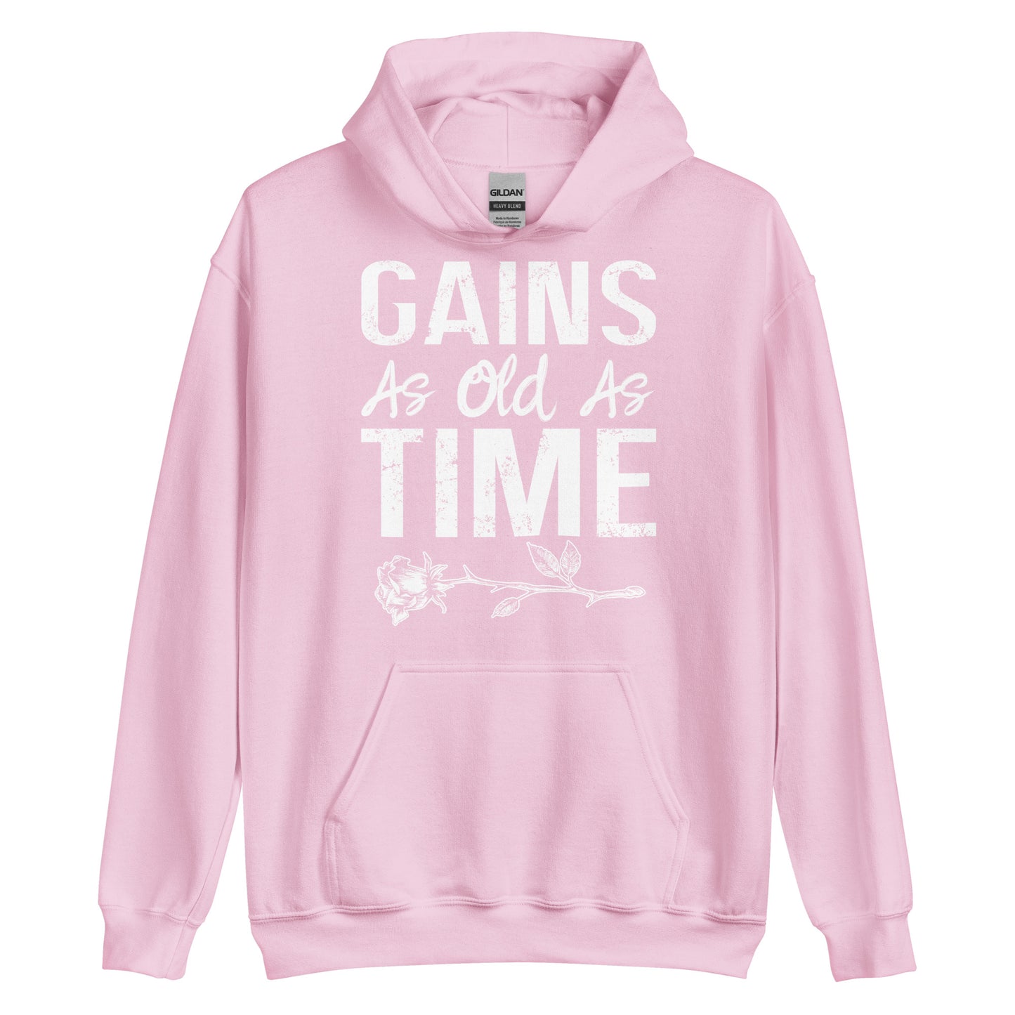 Gains As Old As Time Hoodie