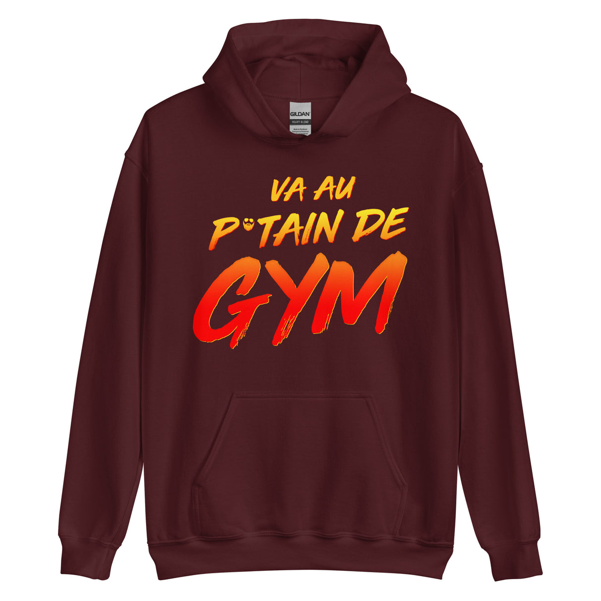 Va Au Putain De Gym Hoodie
