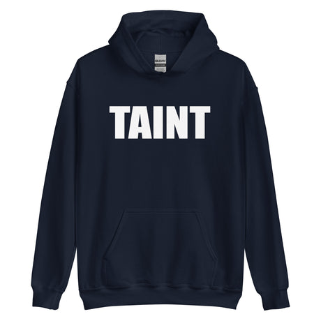 Taint Hoodie