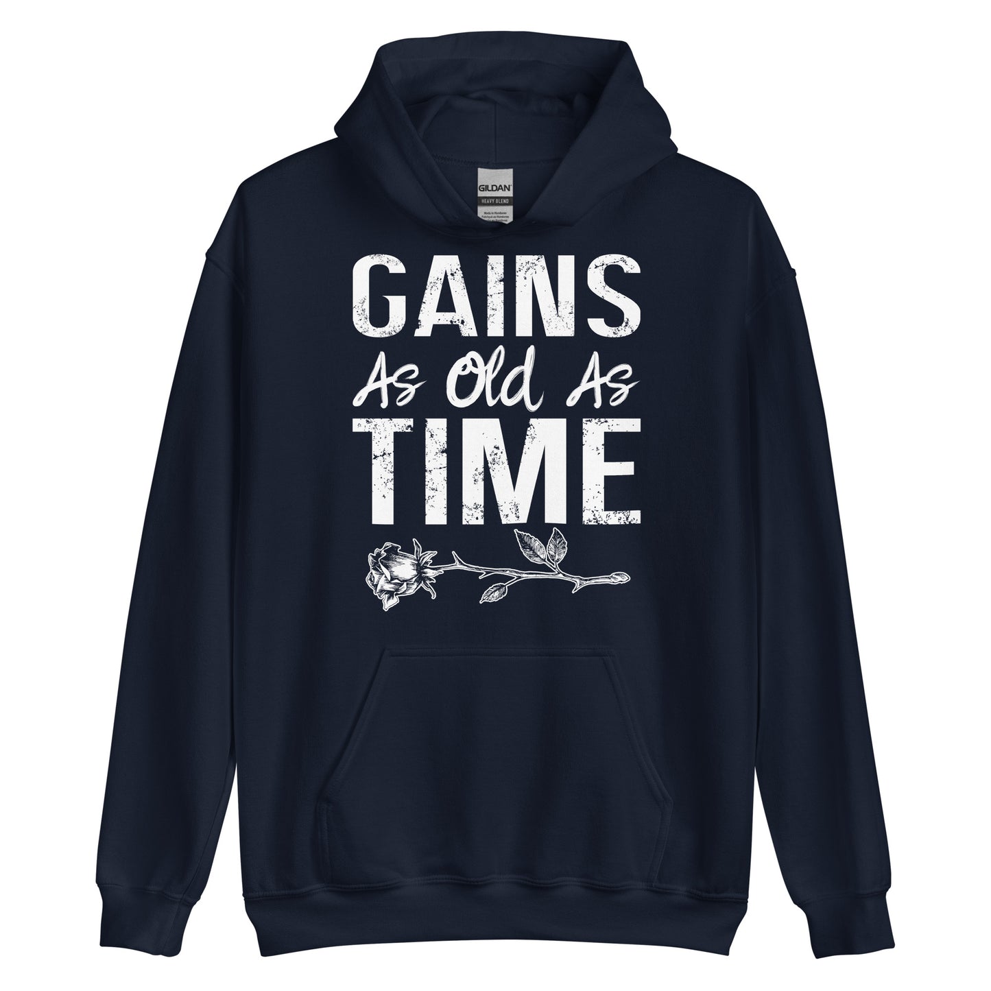 Gains As Old As Time Hoodie