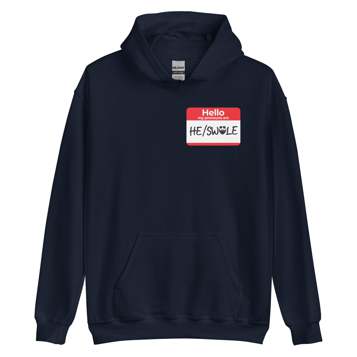 He/Swole Hoodie