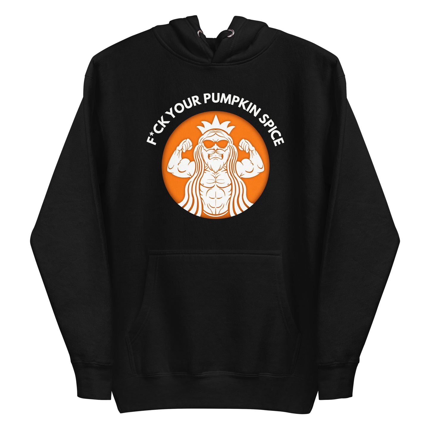 F*ck Your Pumpkin Spice Premium Hoodie