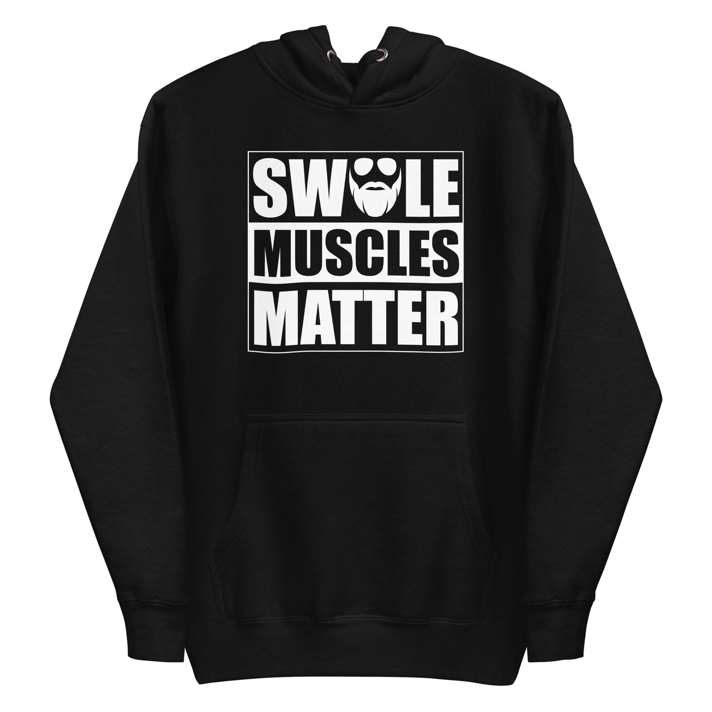 Swole Muscles Matter Hoodie