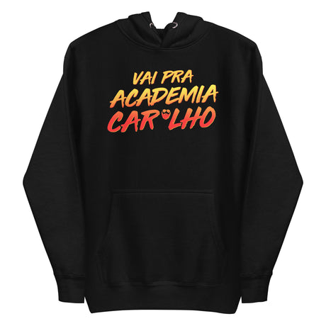 Vai Pra Academia Caralho Premium Hoodie