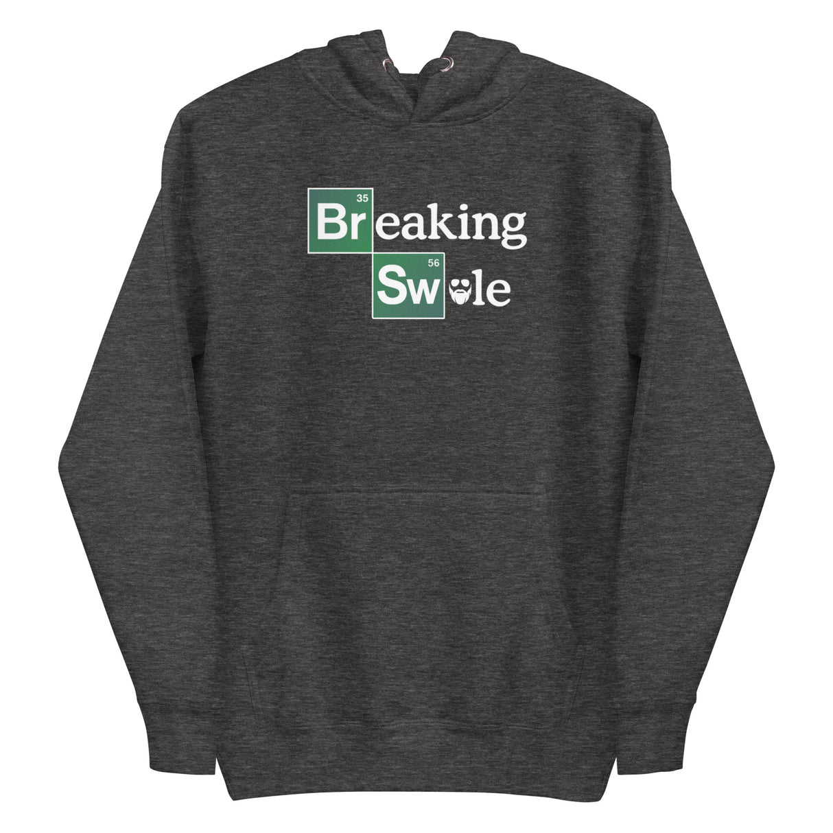 Breaking Swole Hoodie