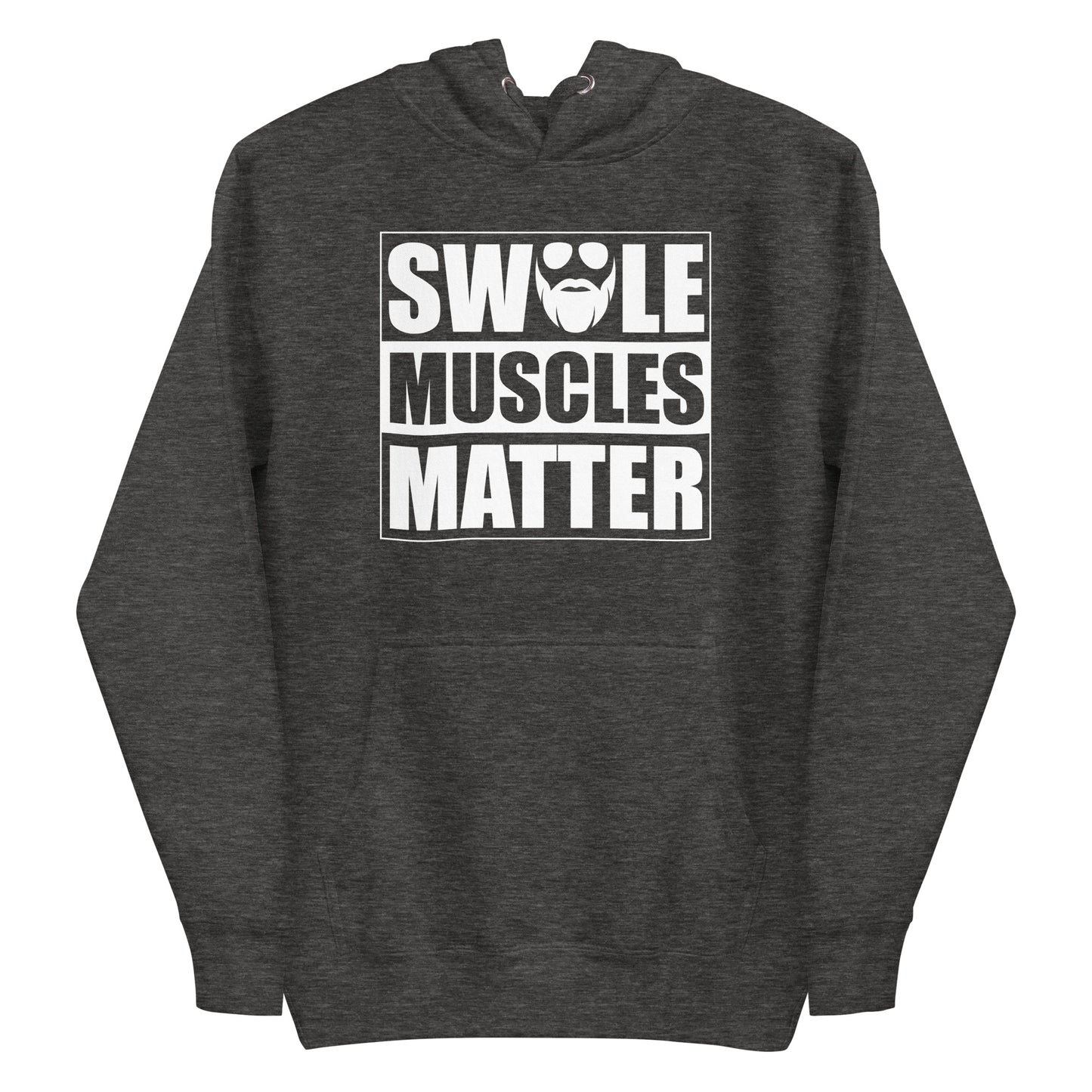 Swole Muscles Matter Hoodie