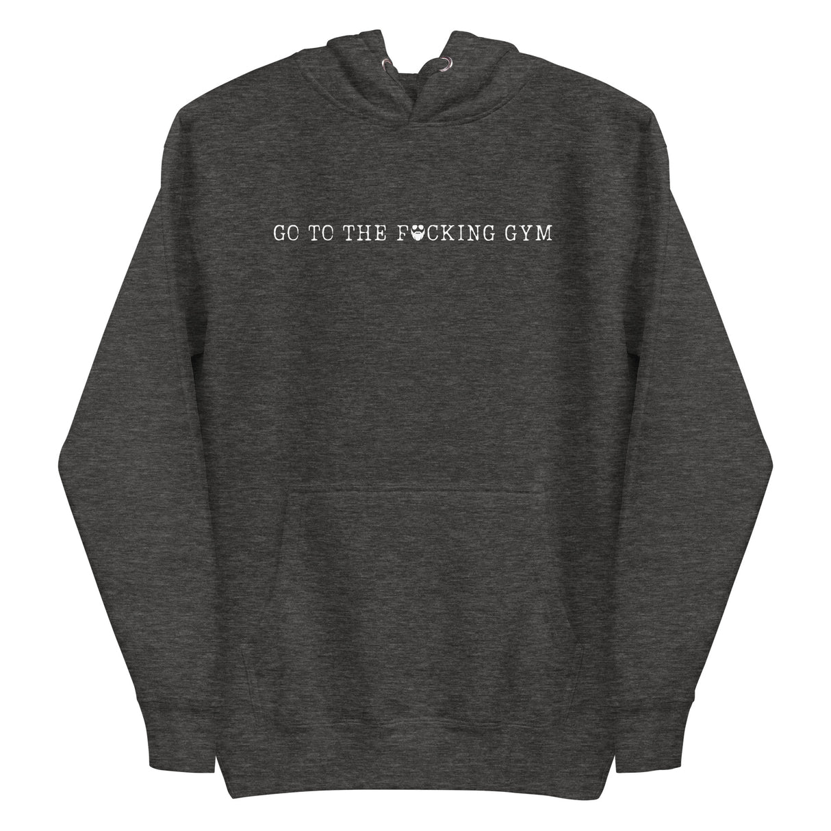 Go To The F*cking Gym Premium Hoodie