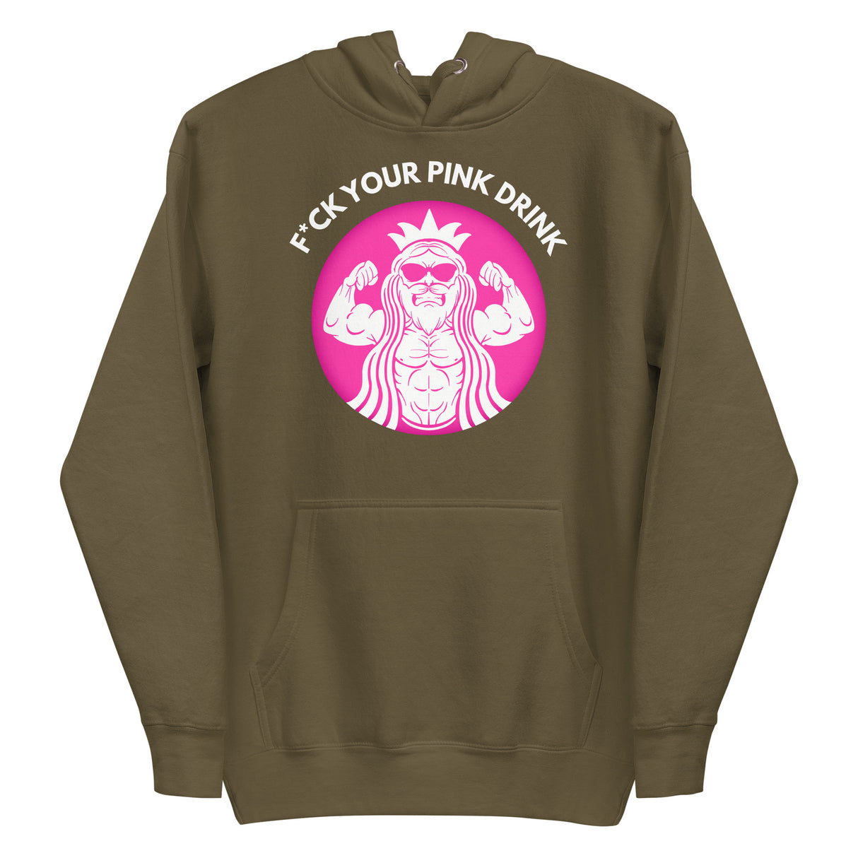 F*ck Your Pink Drink Premium Hoodie