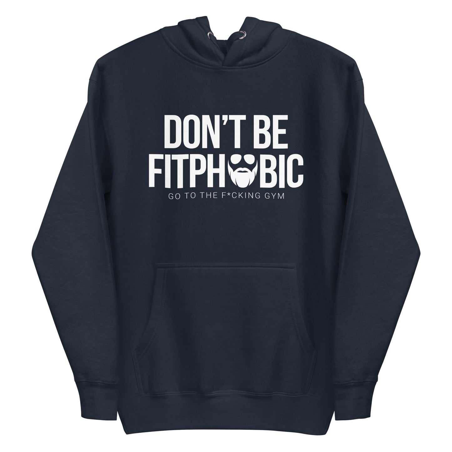 Don't Be Fitphobic Premium Hoodie