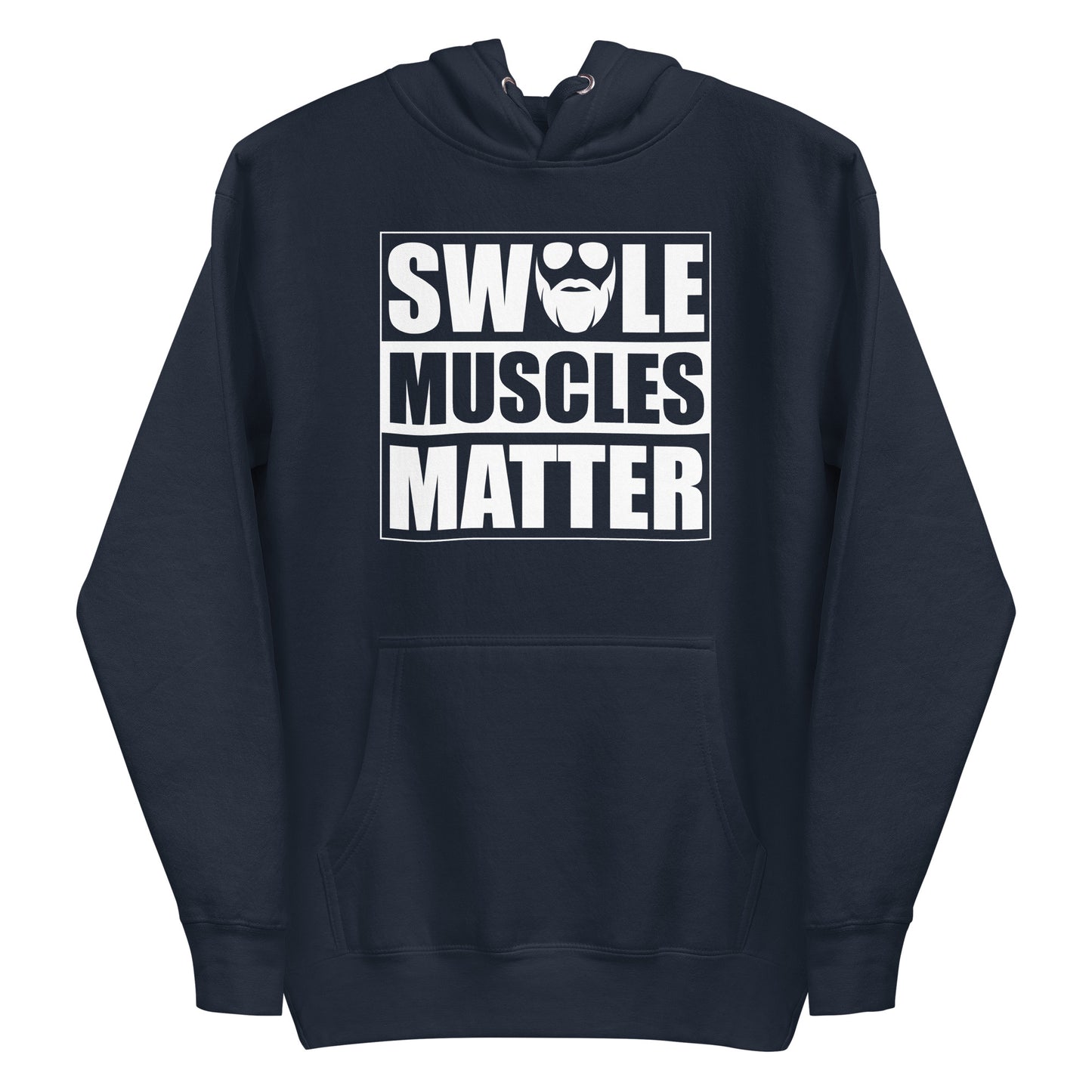 Swole Muscles Matter Hoodie
