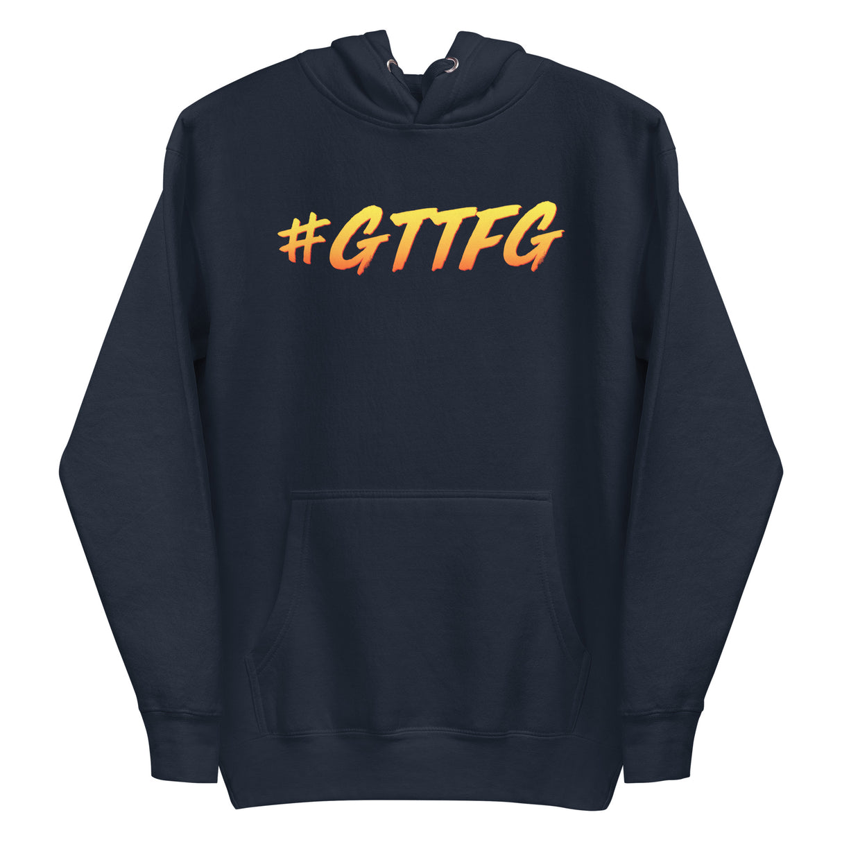 #GTTFG Premium Hoodie