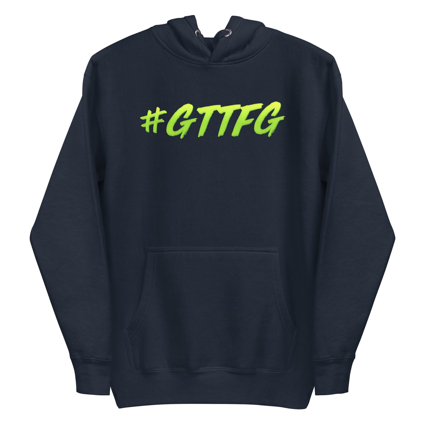 #GTTFG Premium Hoodie