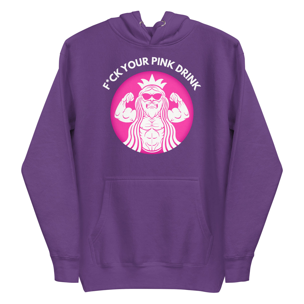 F*ck Your Pink Drink Premium Hoodie