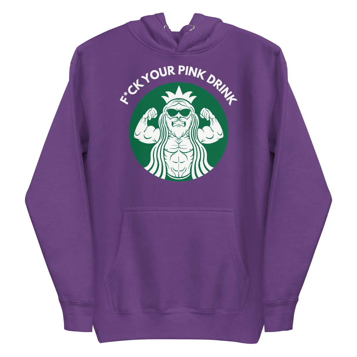 F*ck Your Pink Drink Premium Hoodie