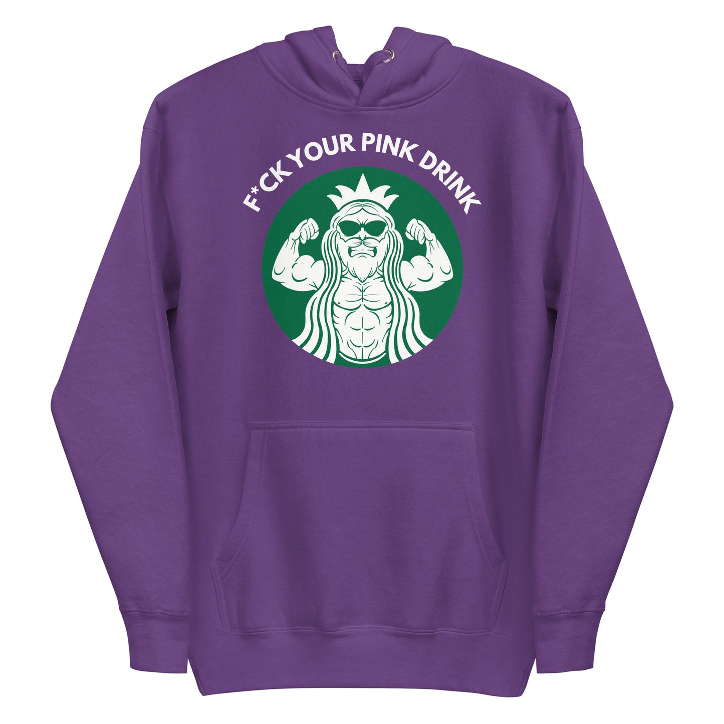 F*ck Your Pink Drink Premium Hoodie