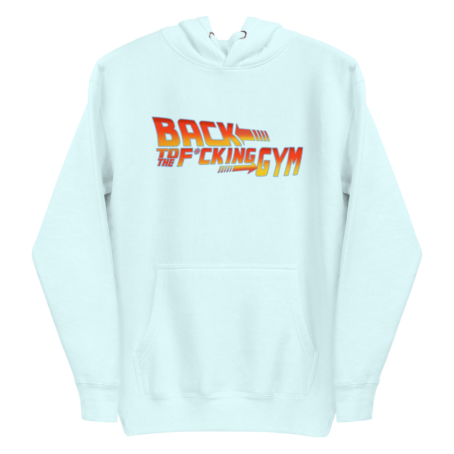Back To The F*cking Gym (Logo) Premium Hoodie