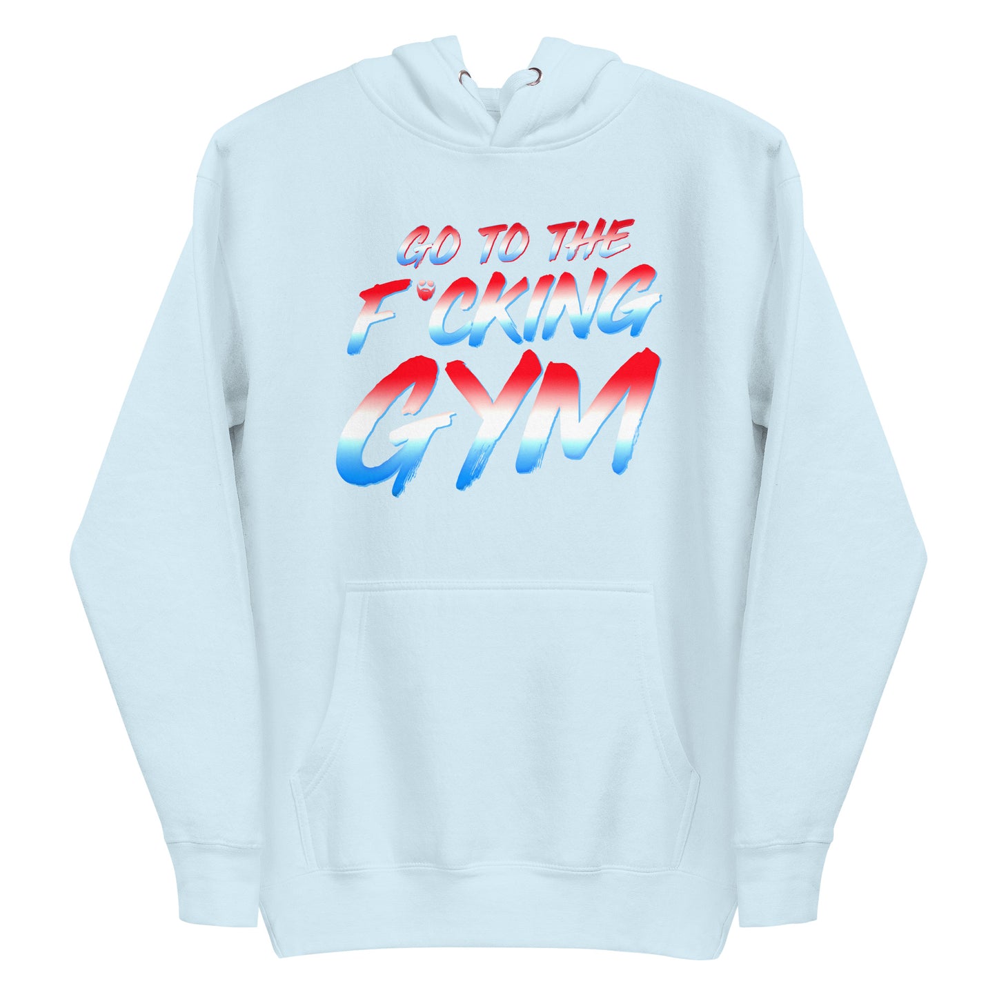Go To The F*cking Gym USA Premium Hoodie