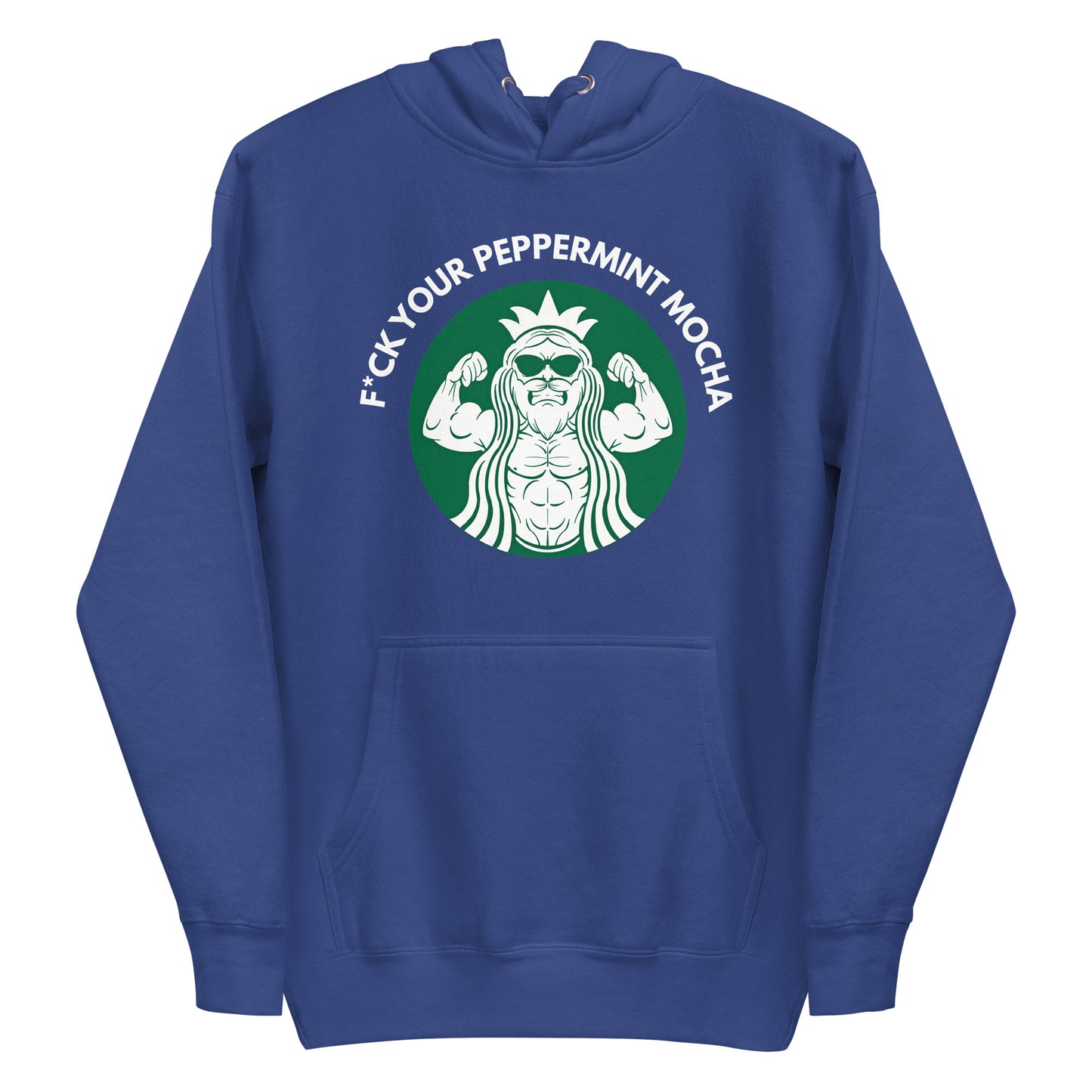 F*ck Your Peppermint Mocha Premium Hoodie
