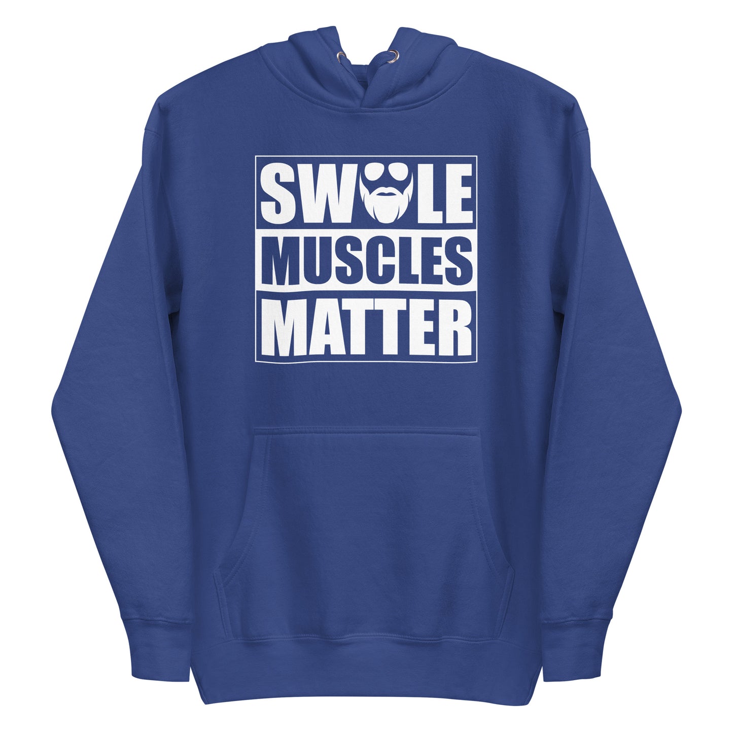 Swole Muscles Matter Hoodie