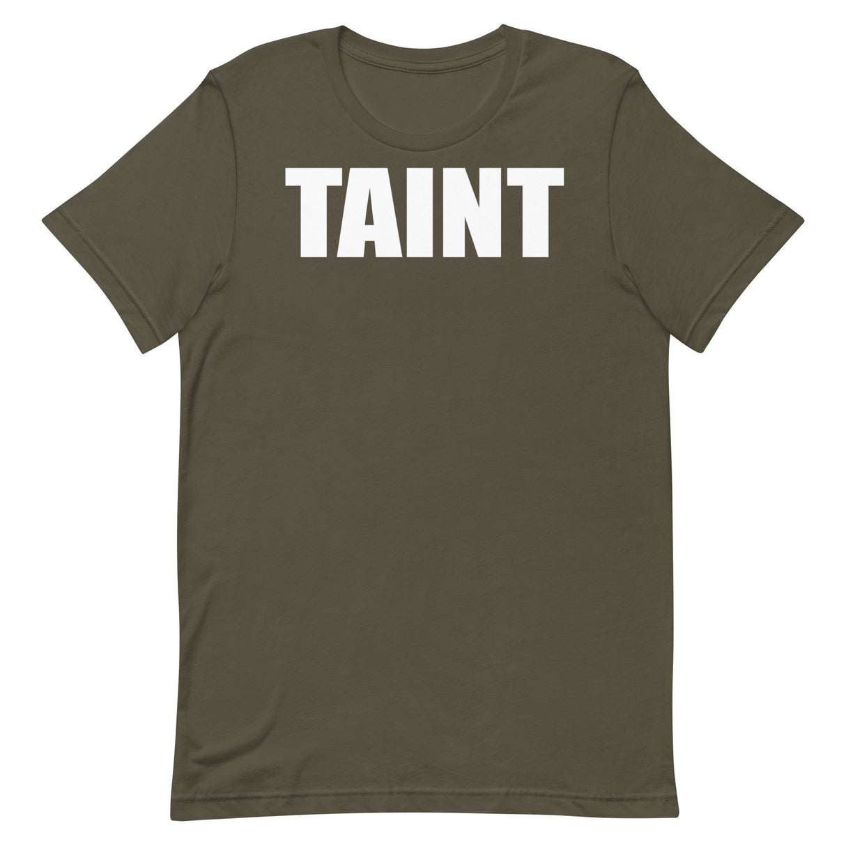 Taint T-Shirt