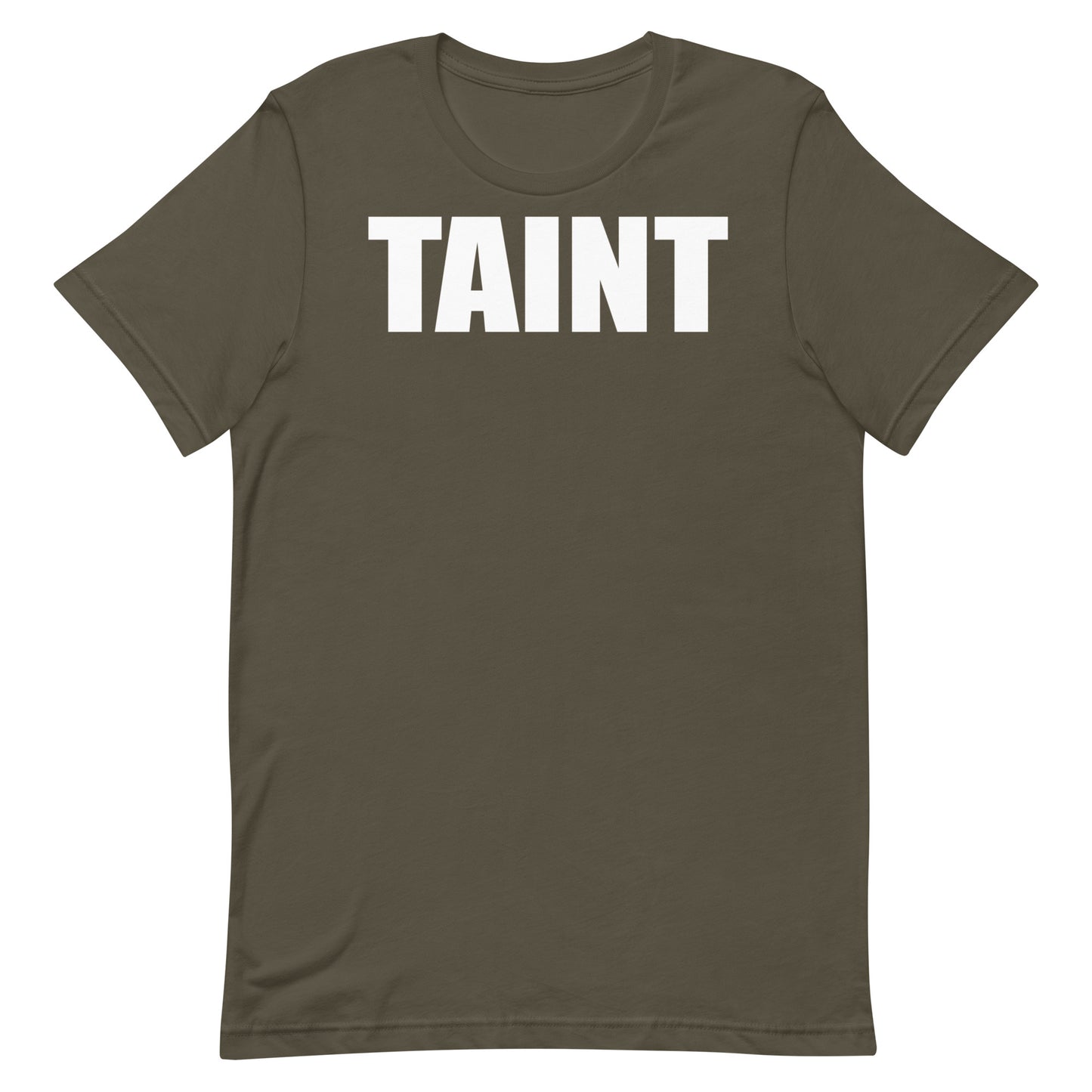 Taint T-Shirt