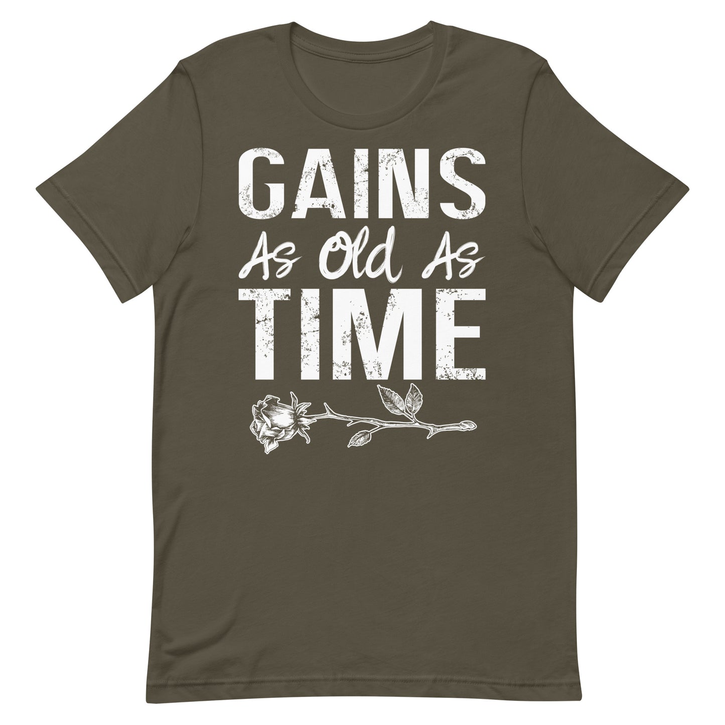 Gains As Old As Time T-Shirt