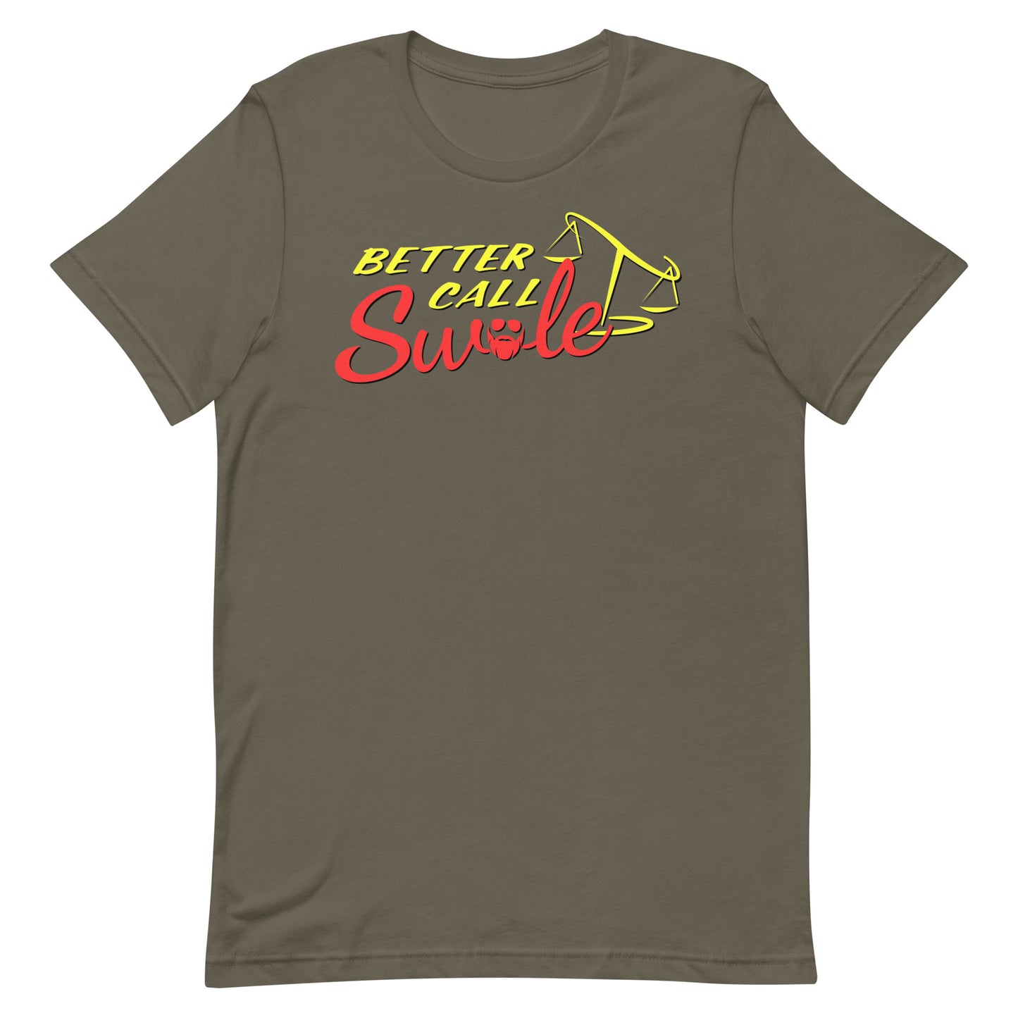 Better Call Swole T-Shirt