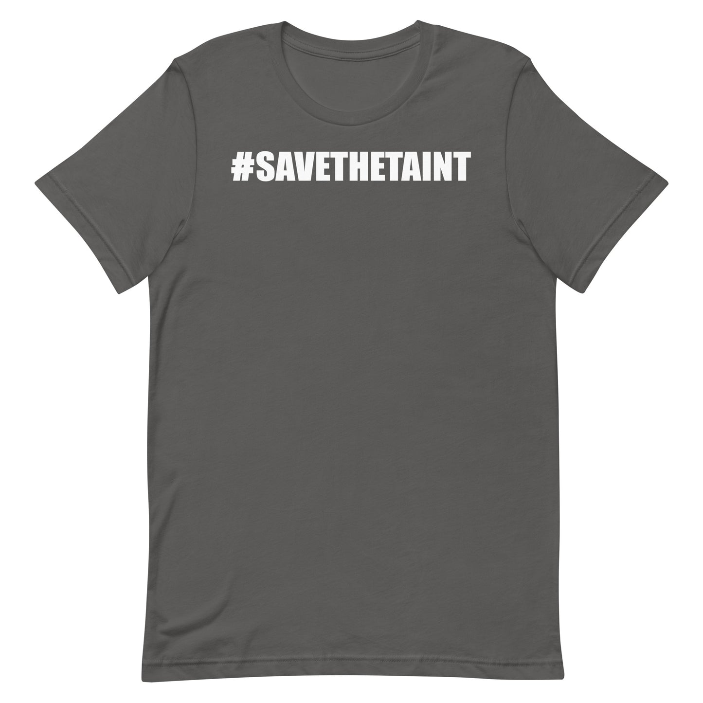 Save The Taint T-Shirt